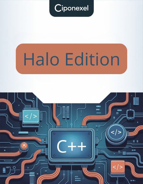 Ciponexel Halo Edition book cover with C++ logo on a circuit board design.